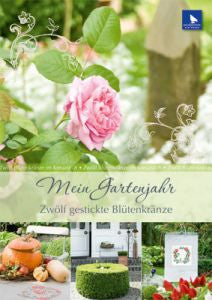 Näh- & Stickbuch Mein Gartenjahr (My Year in the Garden Book)